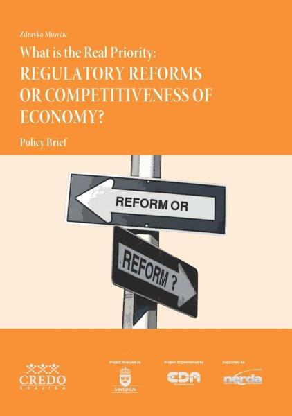 Regulatory Reforms or Competitiveness of the Economy?