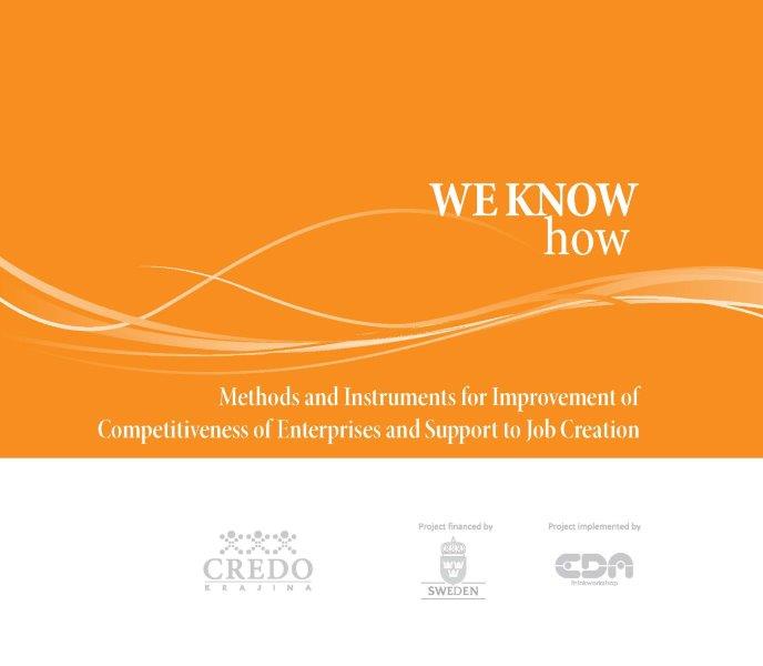 We Know How – Methods and Instruments for Improvement of Competitiveness of Enterprises