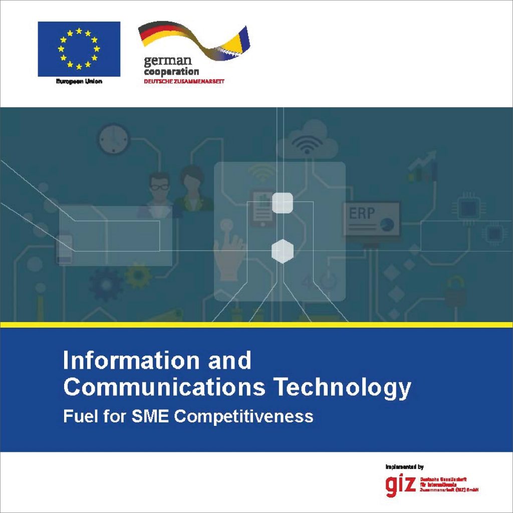 Information and Communications Technology – Fuel for SME Competitiveness